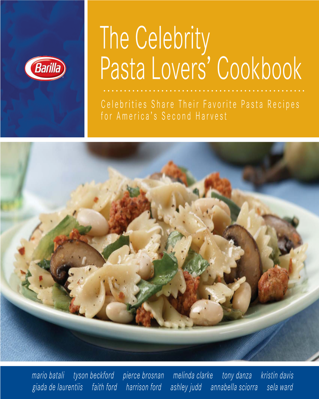 The Celebrity Pasta Lovers' Cookbook