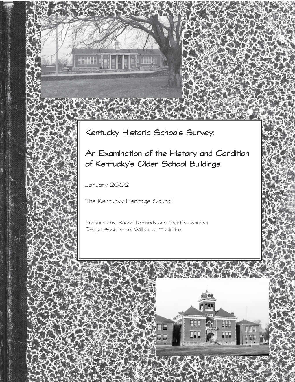 Kentucky Historic Schools Survey: an Examination of the History And