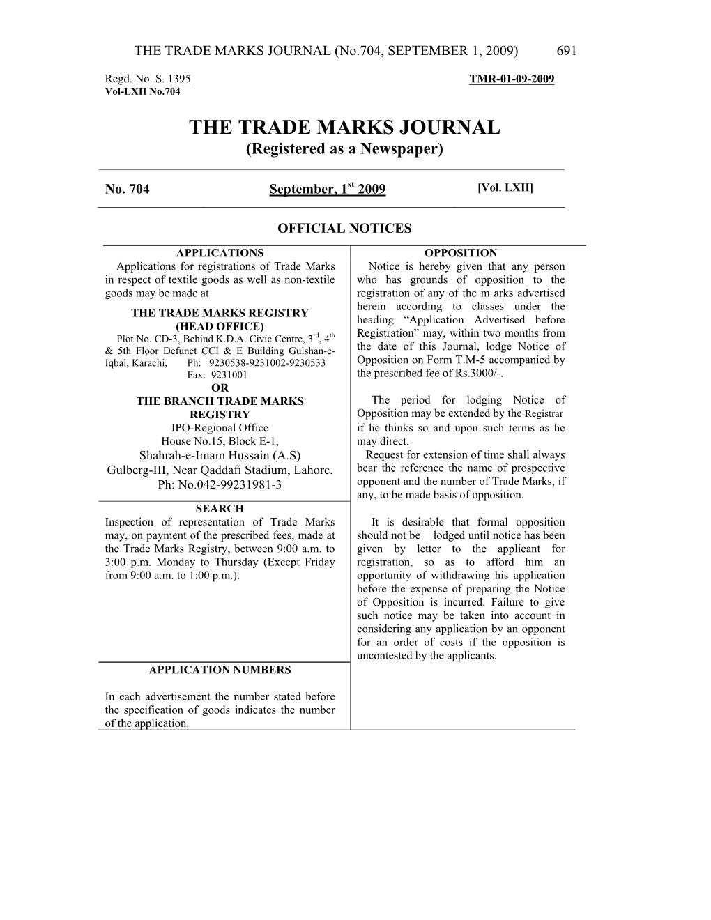 THE TRADE MARKS JOURNAL (No.704, SEPTEMBER 1, 2009) 691