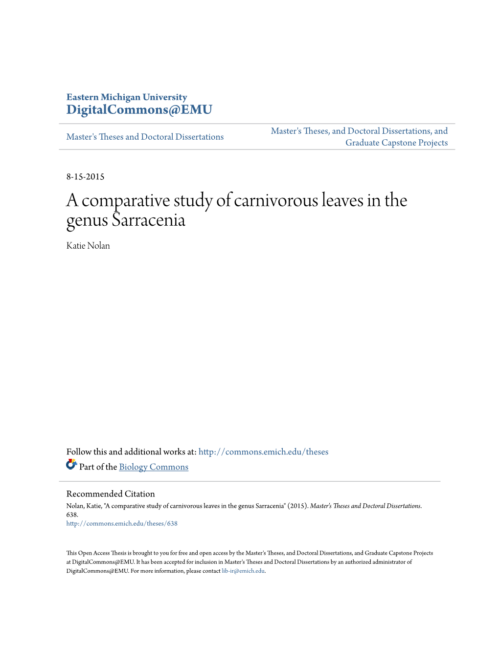 A Comparative Study of Carnivorous Leaves in the Genus Sarracenia Katie Nolan