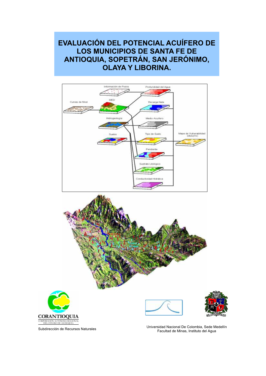 Evaluación Del Potencial Acuífero De Los Municipios De Puerto Berrio Y Puerto Nare