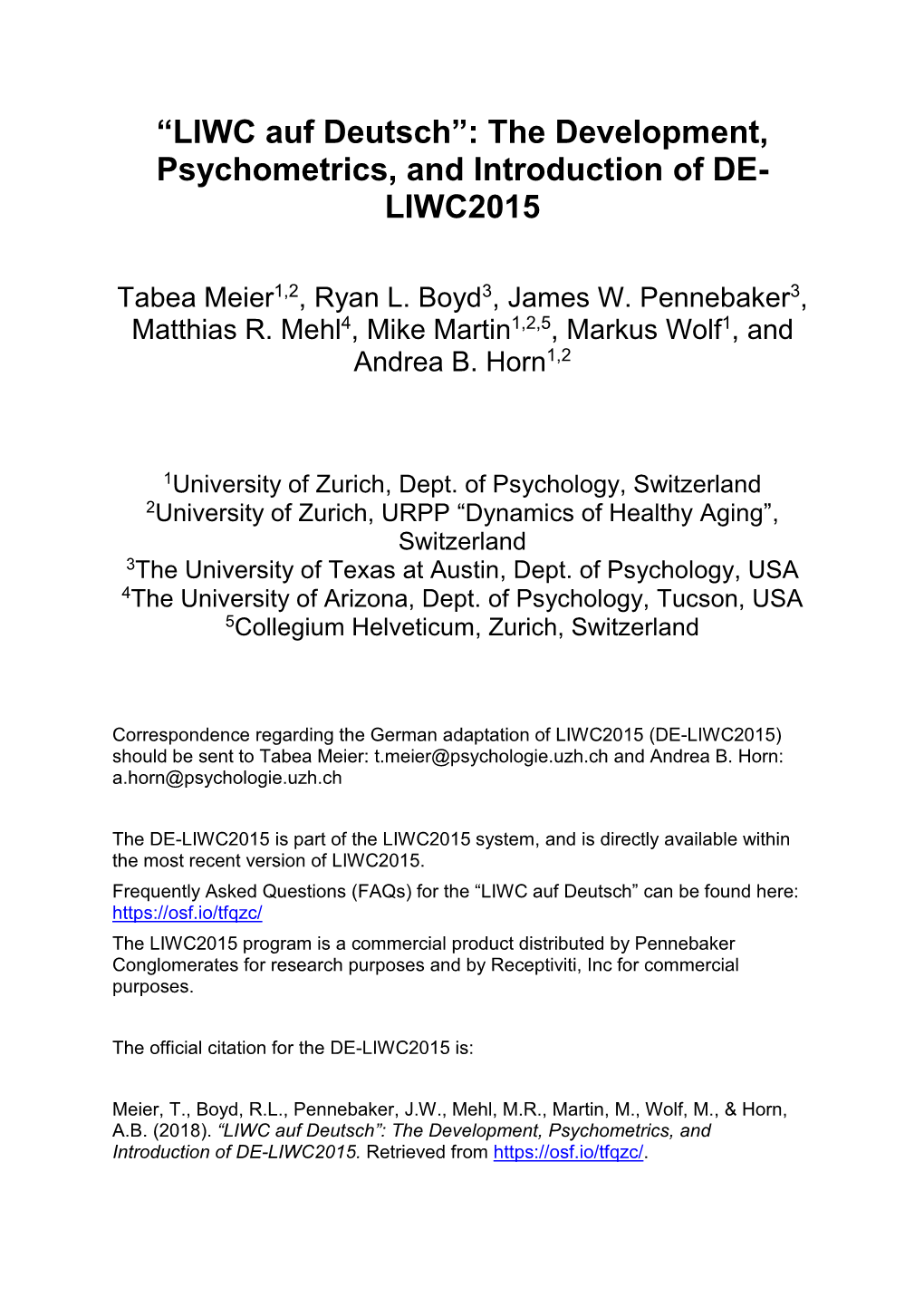 The Development, Psychometrics, and Introduction of DE- LIWC2015