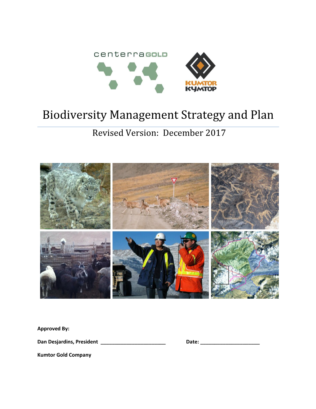 Biodiversity Management Strategy and Plan Revised Version: December 2017