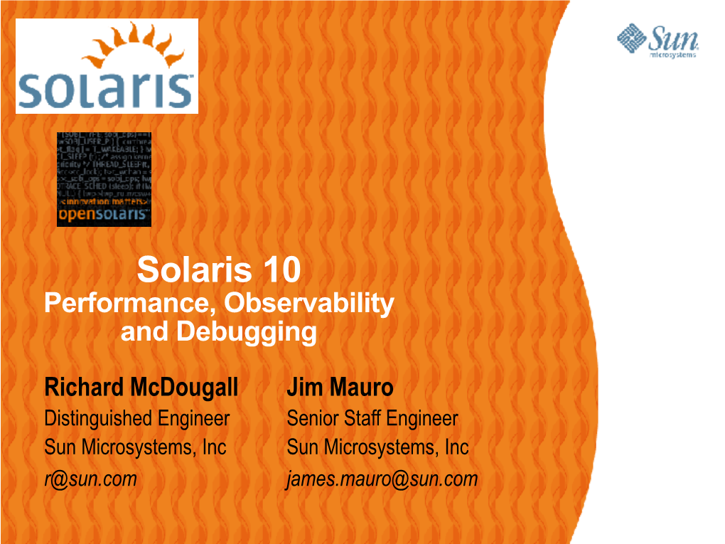 Solaris 10 Performance, Observability and Debugging