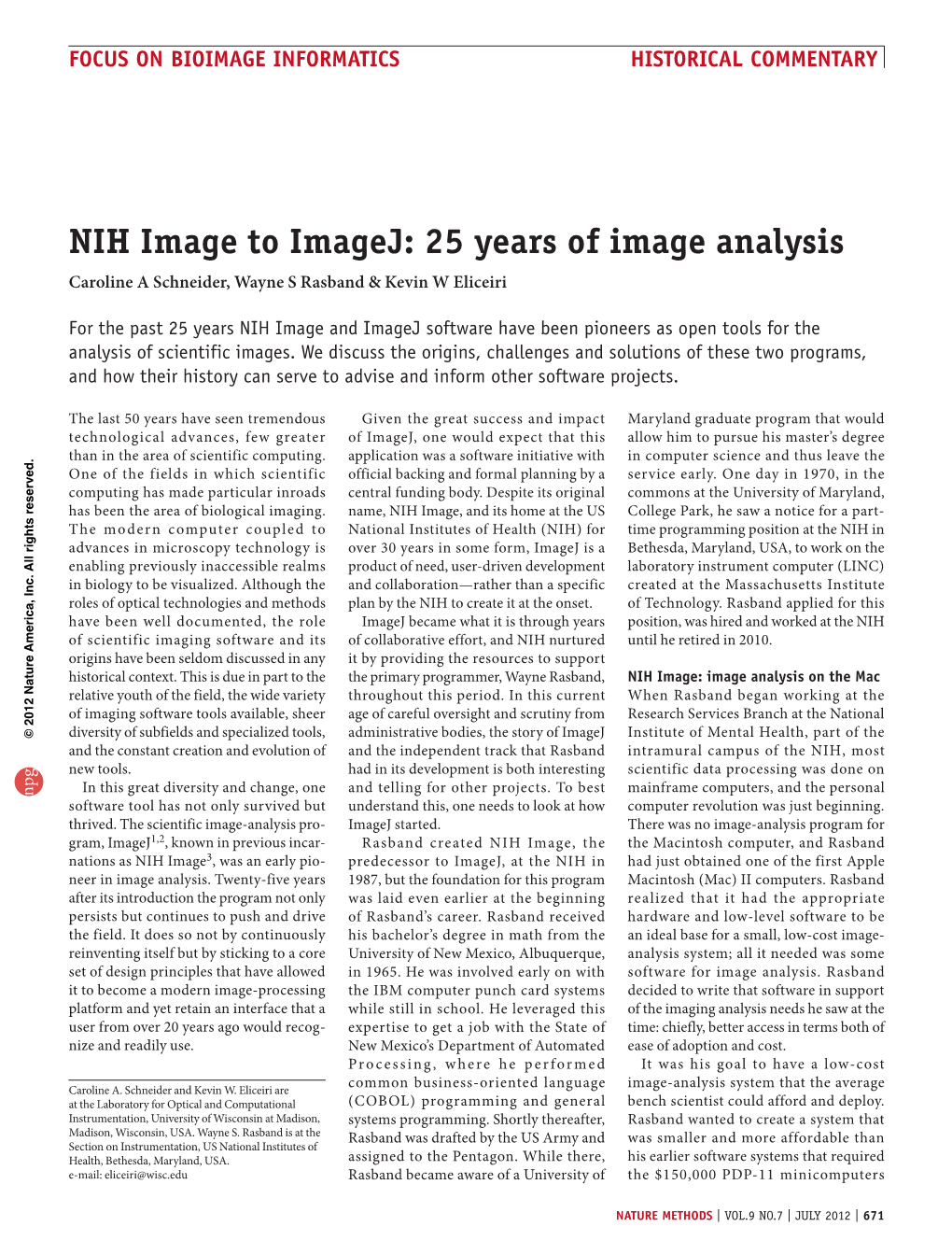 NIH Image to Imagej: 25 Years of Image Analysis Caroline a Schneider, Wayne S Rasband & Kevin W Eliceiri