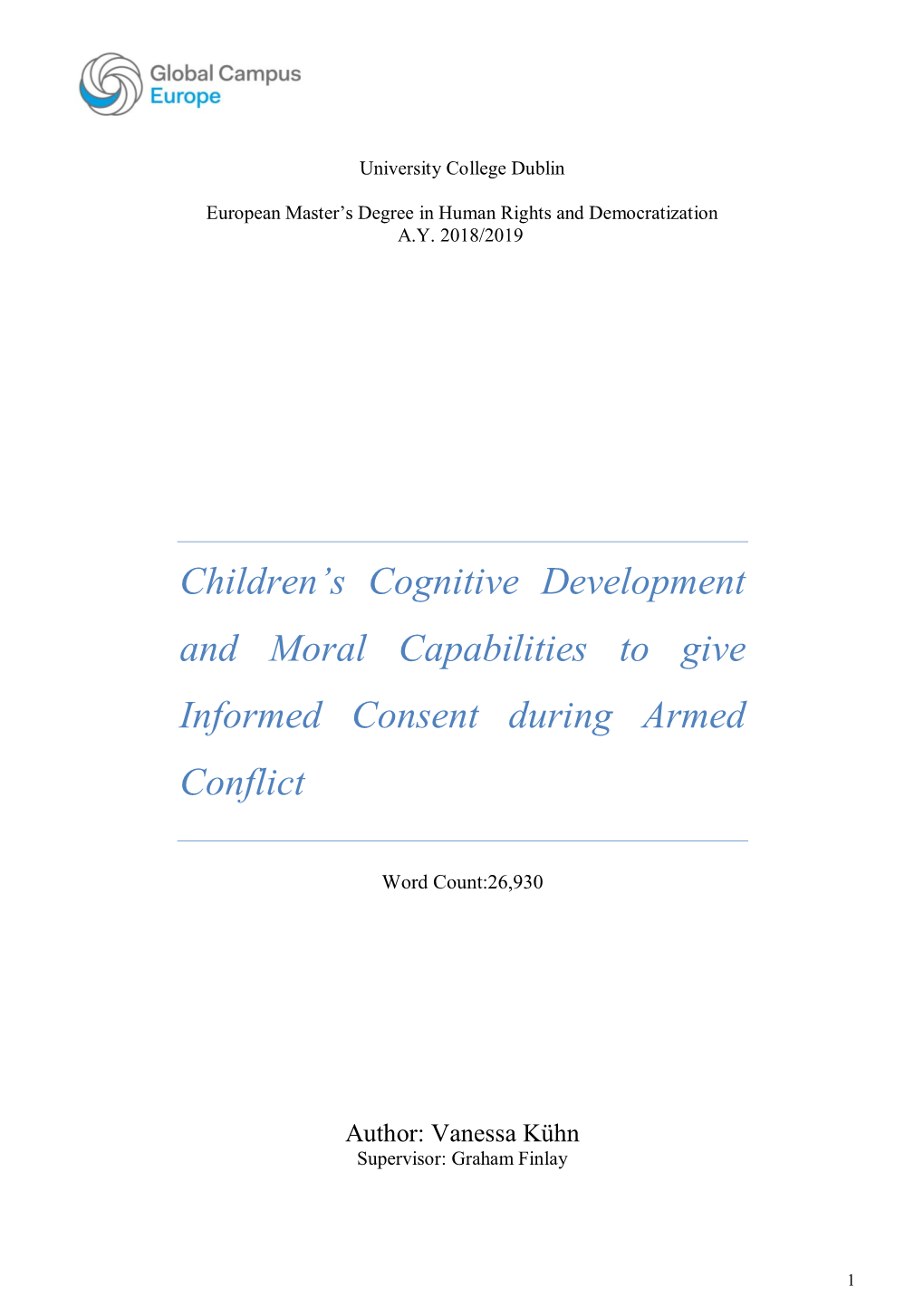 Children's Cognitive Development and Moral Capabilities to Give Informed Consent During Armed Conflict