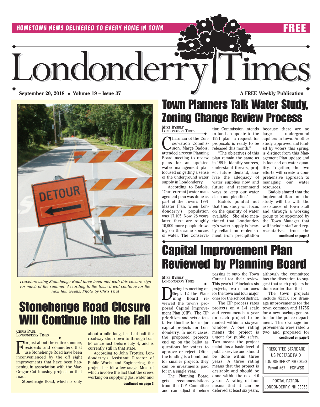 LONDONDERRY TIMES ————––––––————–◆ to Fund an Update to the Large Underground Hairman of the Con- 1991 Plan; a Request for Aquifers in Town