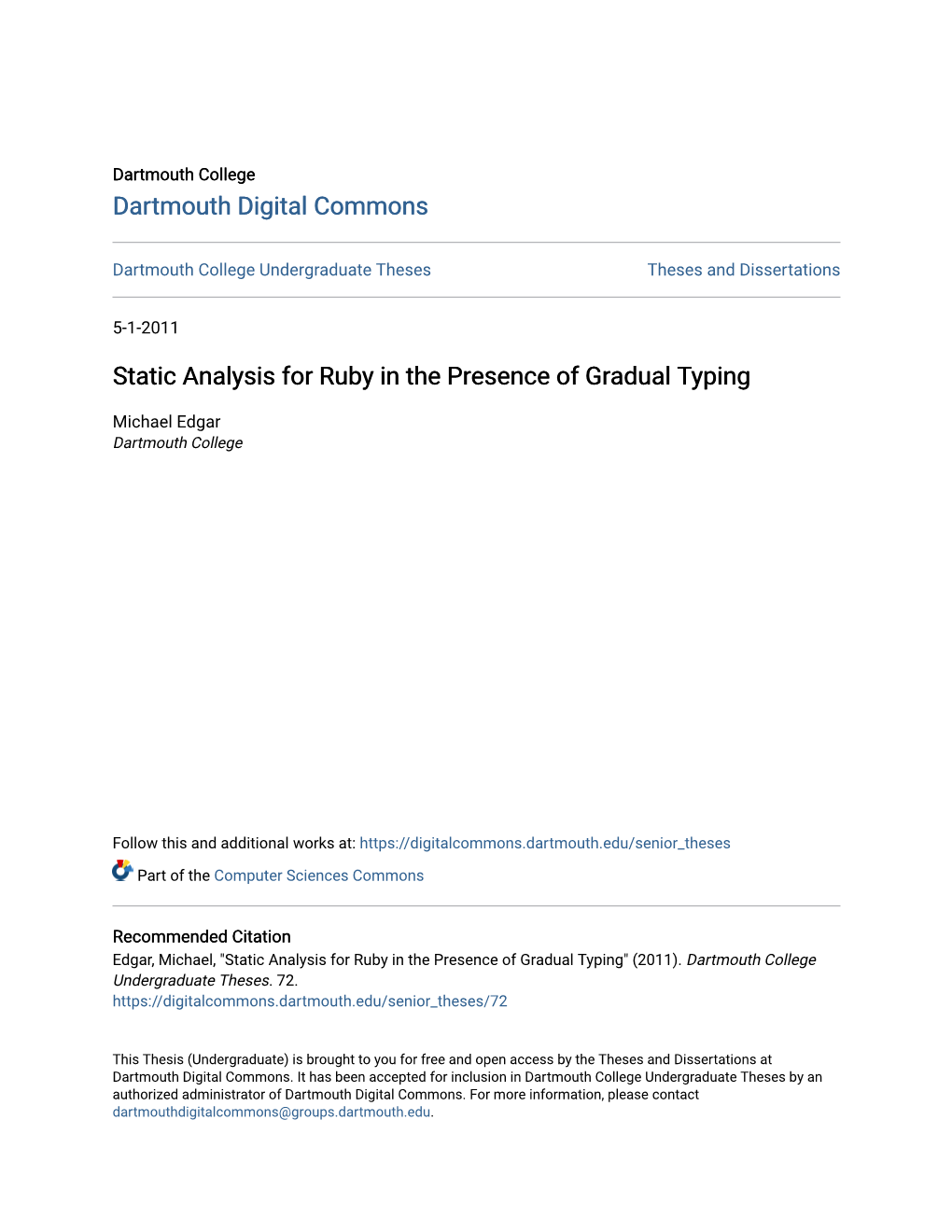 Static Analysis for Ruby in the Presence of Gradual Typing