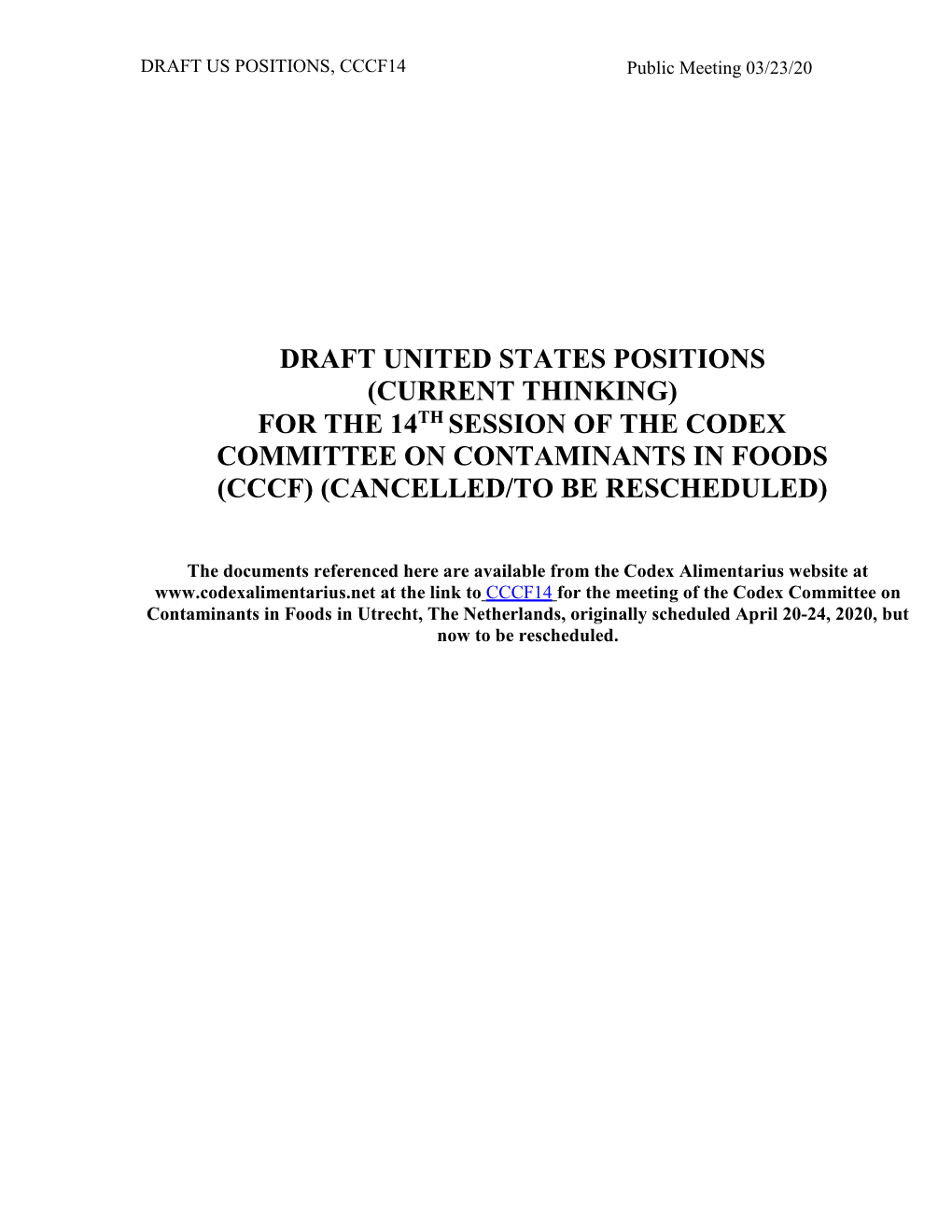 Codex Committee on Contaminants in Food (CCCF) Draft US Positions