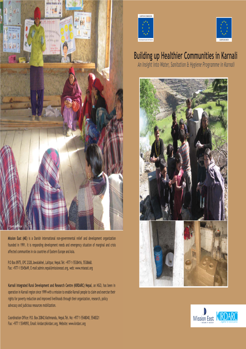 Building up Healthier Communities in Karnali, Nepal 2008-2011 Since The