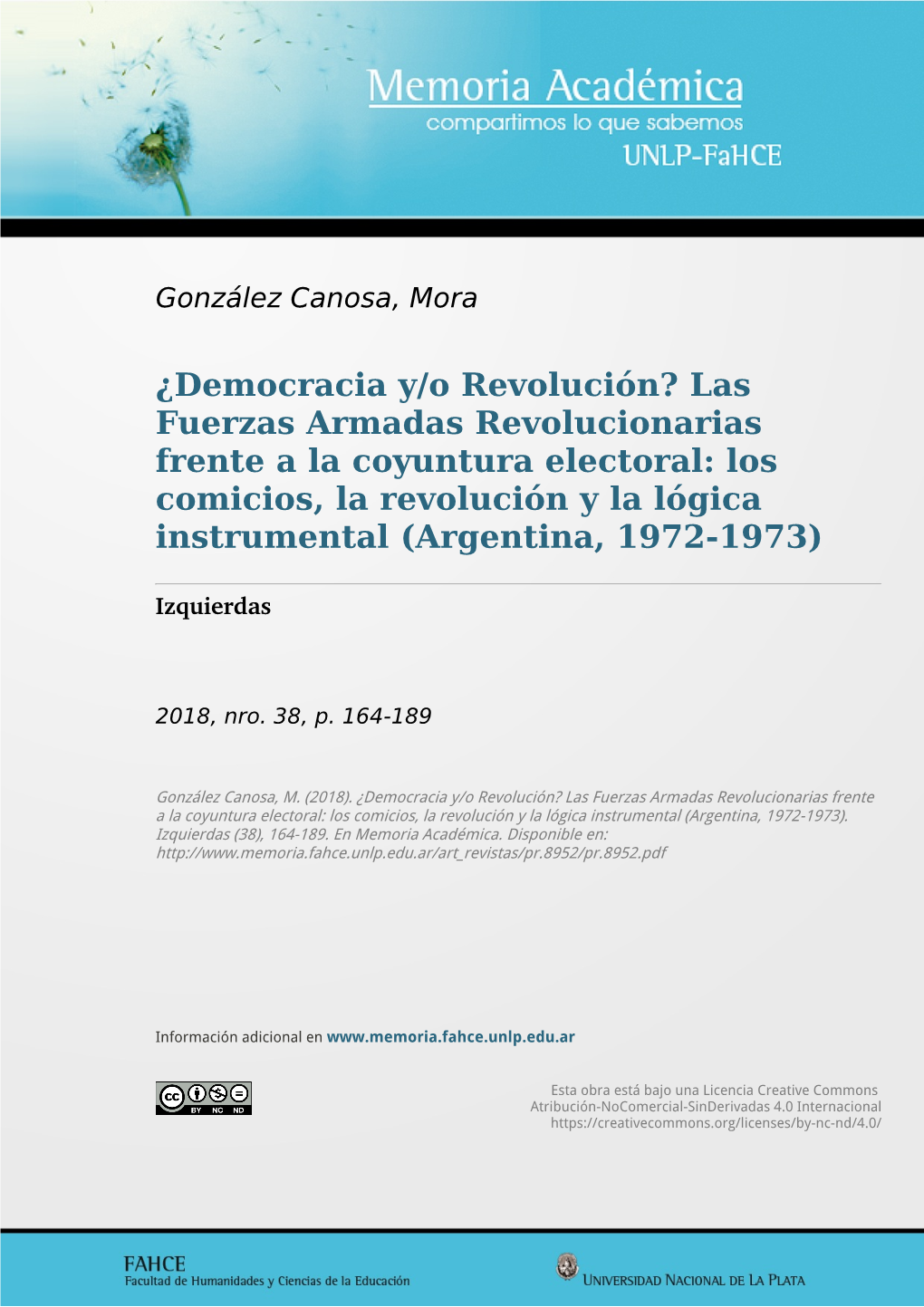 ¿Democracia Y/O Revolución? Las Fuerzas Armadas Revolucionarias