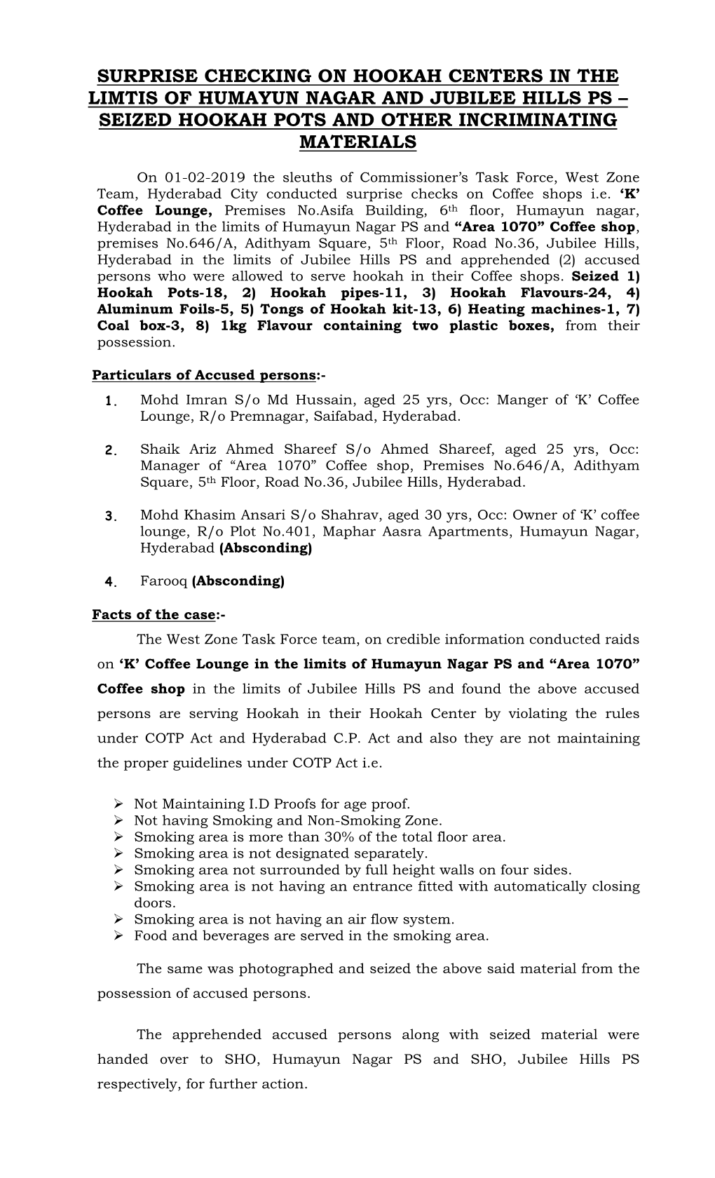 Surprise Checking on Hookah Centers in the Limtis of Humayun Nagar and Jubilee Hills Ps – Seized Hookah Pots and Other Incriminating Materials