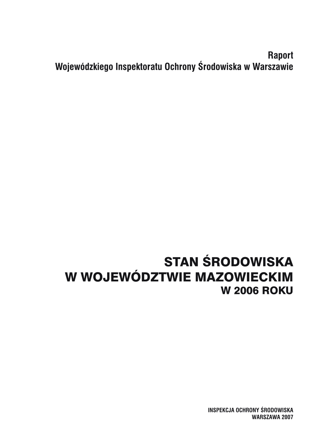 Stan Środowiska W Województwie Mazowieckim W 2006 Roku