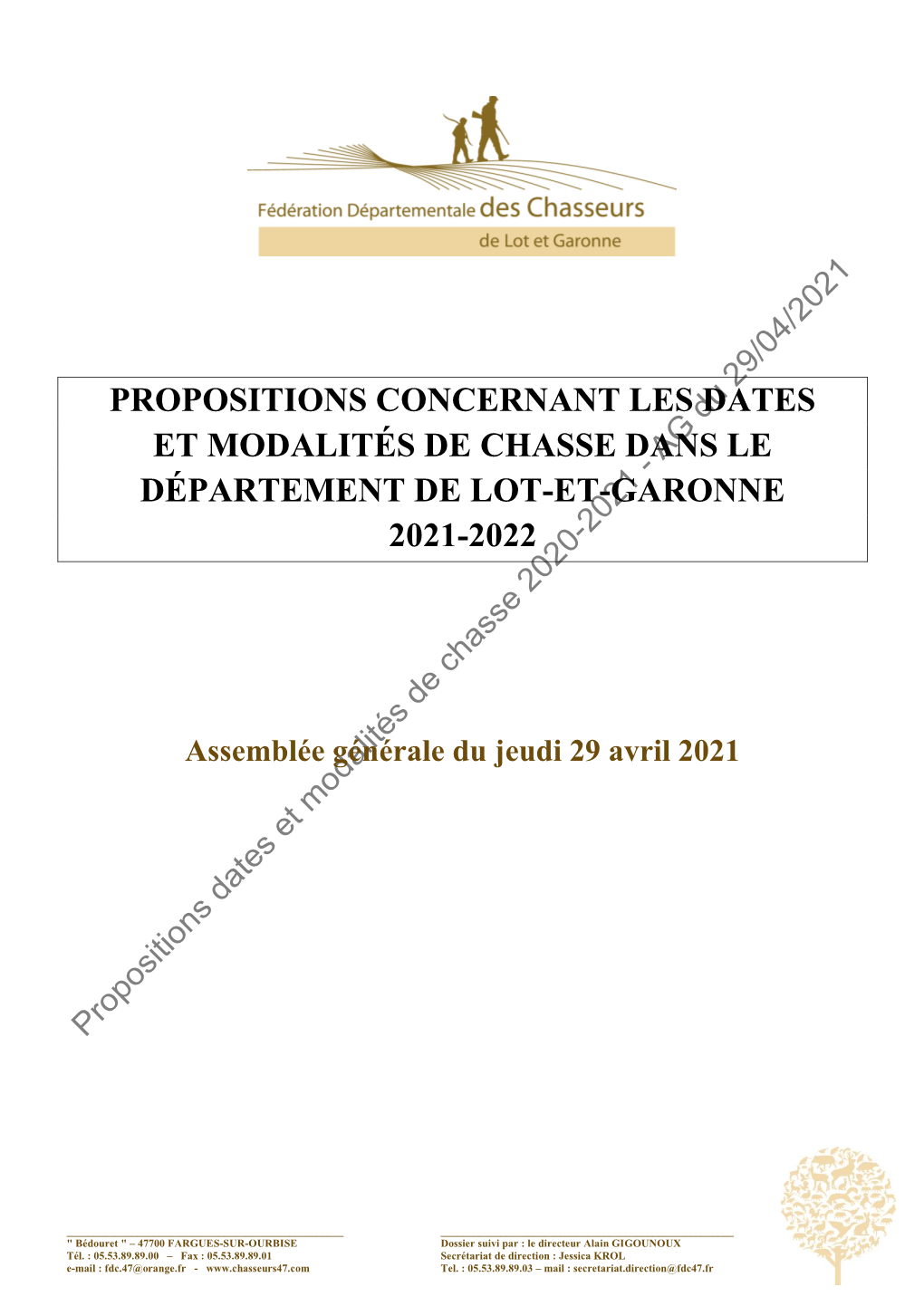 Propositions Concernant Les Dates Et Modalités De Chasse Dans Le Département De Lot-Et-Garonne 2021-2022