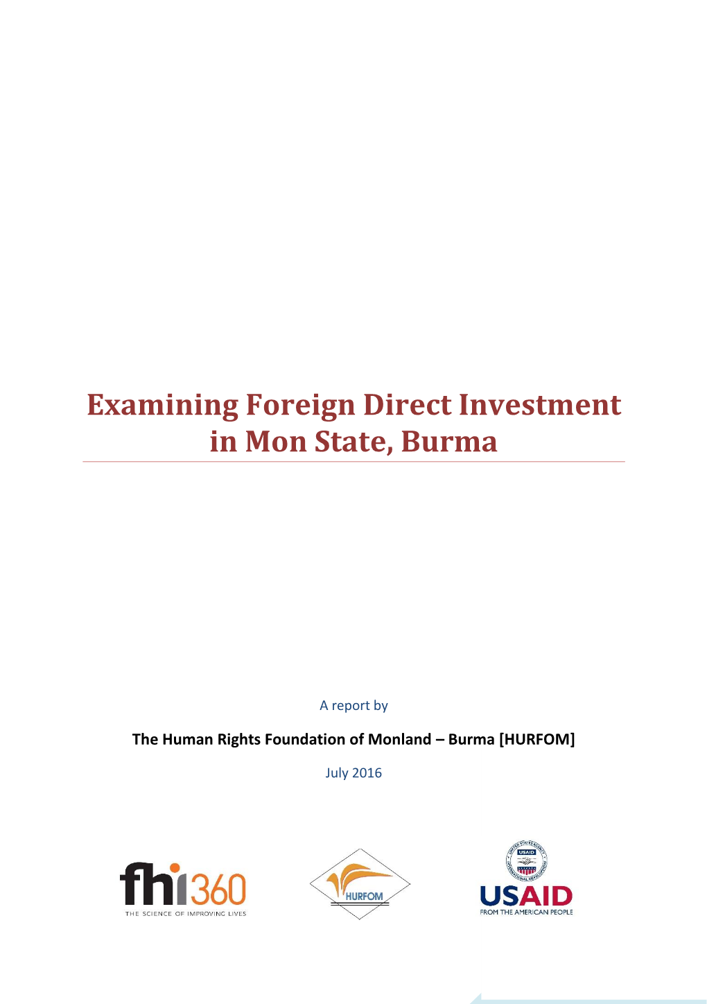 Examining Foreign Direct Investment in Mon State, Burma