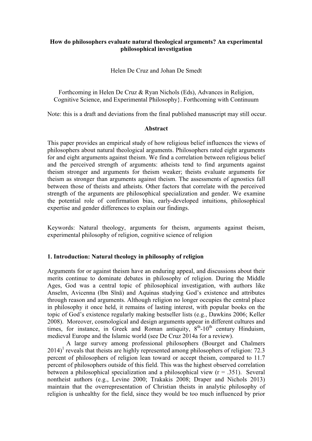 How Do Philosophers Evaluate Natural Theological Arguments? an Experimental Philosophical Investigation