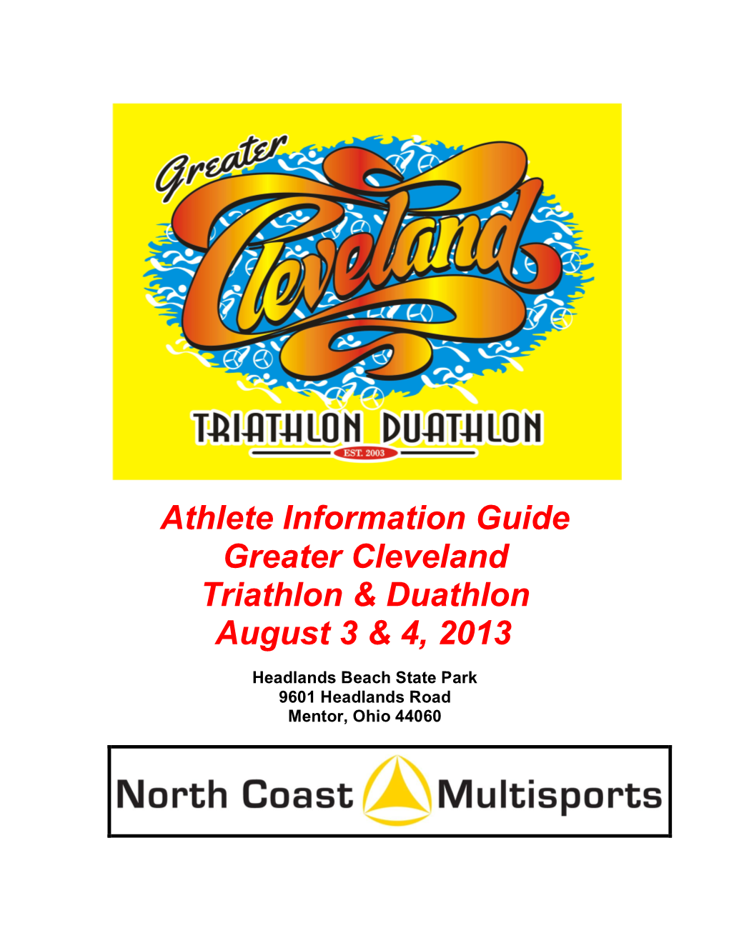 Athlete Information Guide Greater Cleveland Triathlon & Duathlon