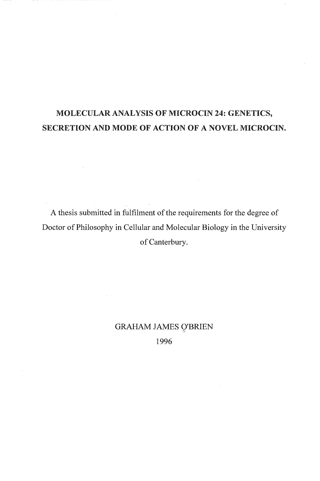 Molecular Analysis of Microcin 24: Genetics, Secretion and Mode of Action of a Novel Microcin