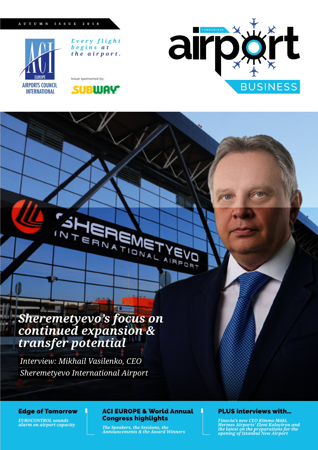 Sheremetyevo's Focus on Continued Expansion & Transfer Potential