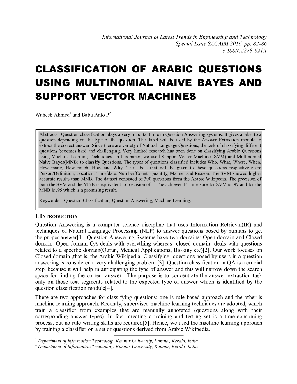 Classification of Arabic Questions Using Multinomial Naive Bayes and Support Vector Machines
