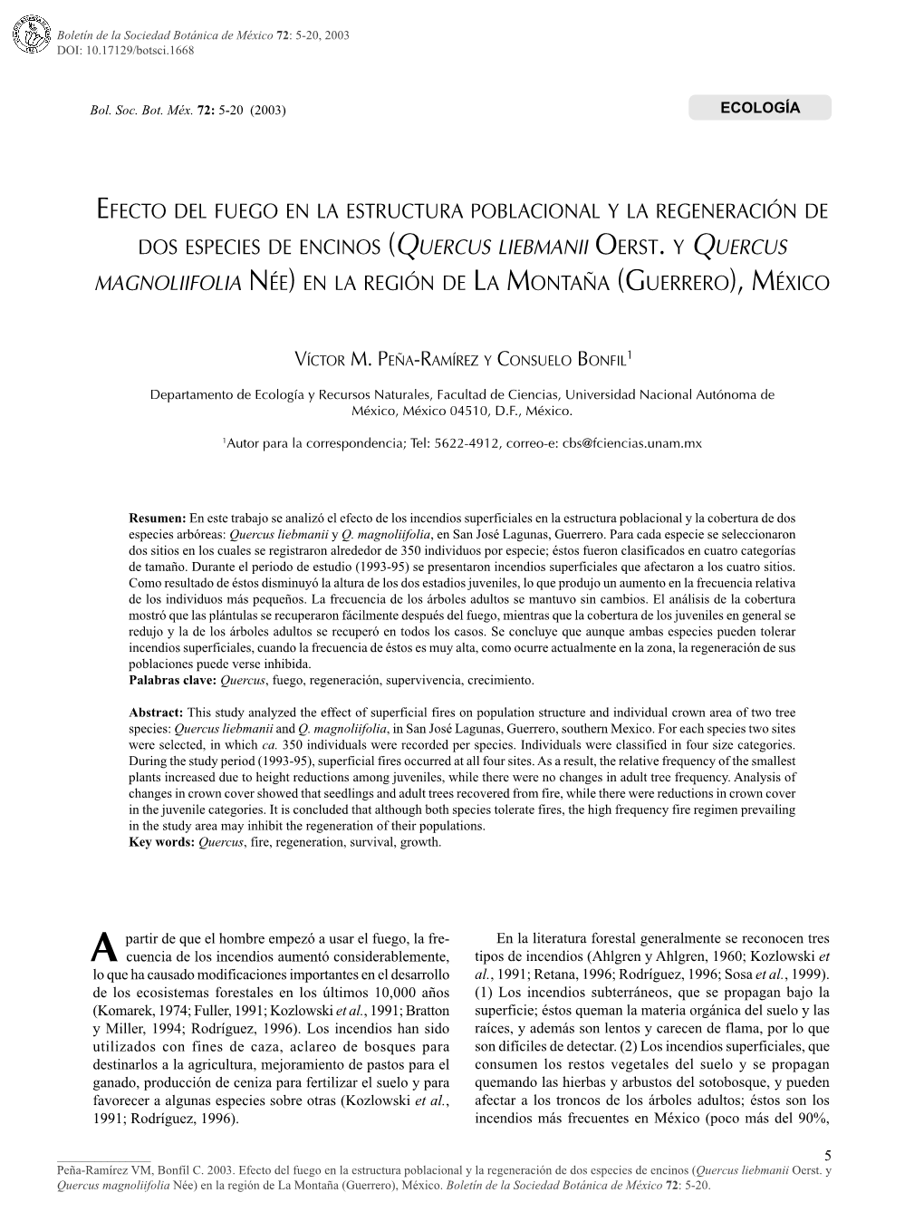 Efecto Del Fuego En La Estructura Poblacional Y La Regeneración De Dos Especies De Encinos (Quercus Liebmanii Oerst