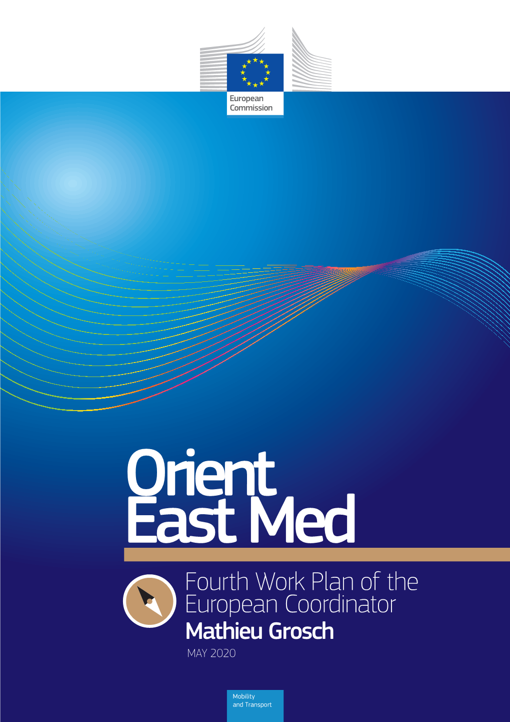 Orient East/Med Corridor