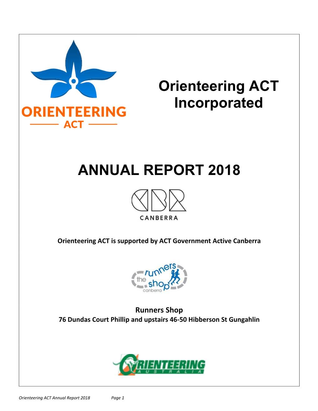Orienteering ACT Incorporated ANNUAL REPORT 2018