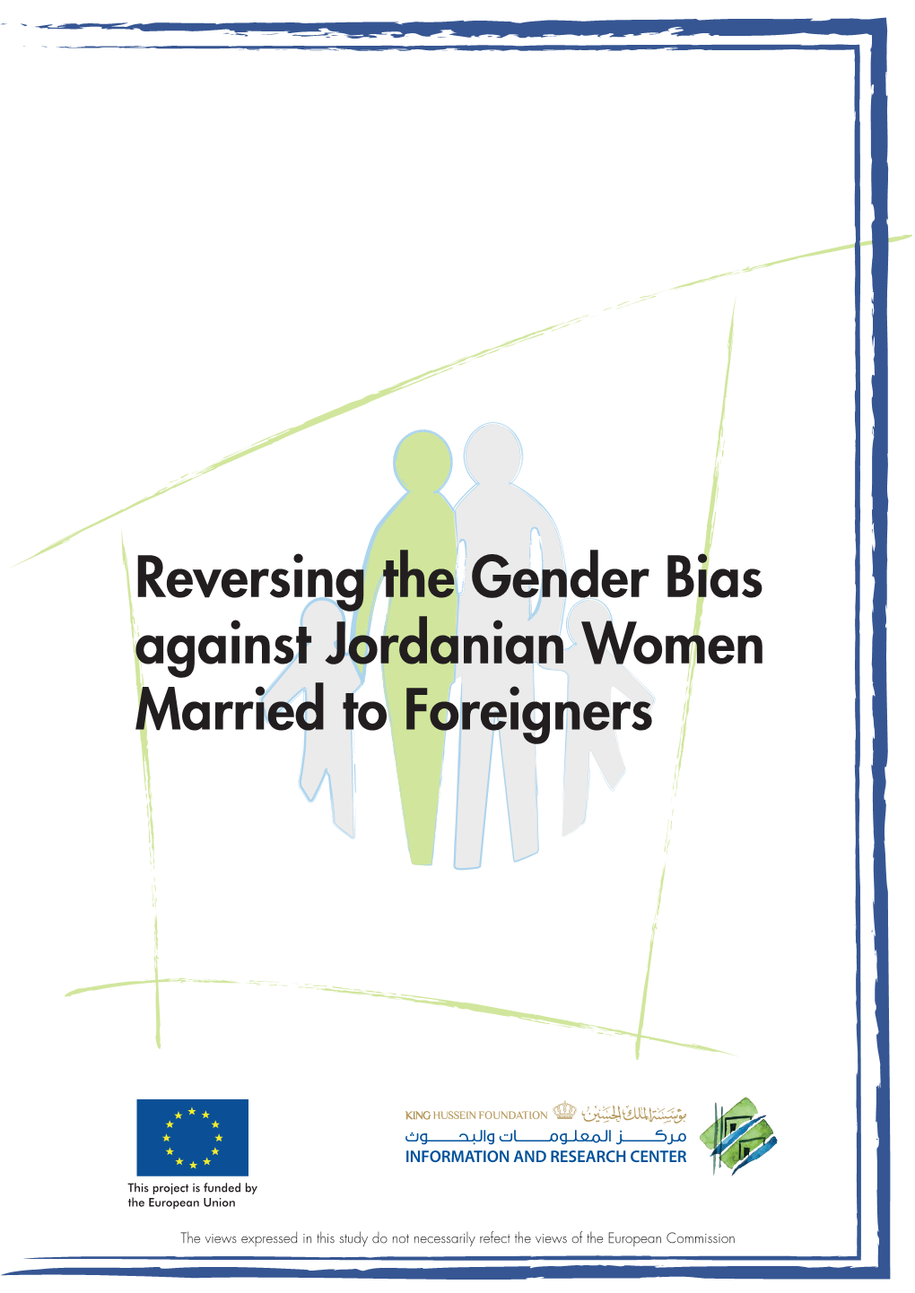 Reversing the Gender Bias Against Jordanian Women Married to Foreigners