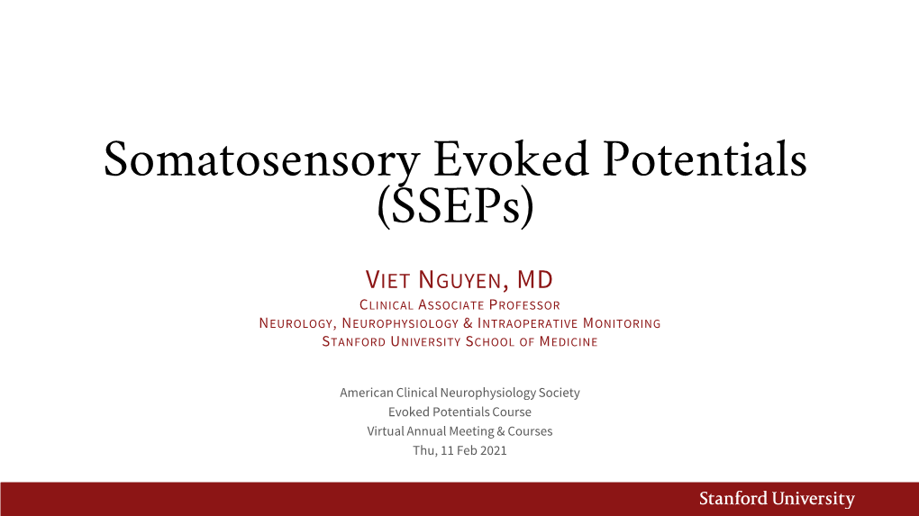 Somatosensory Evoked Potentials (Sseps)