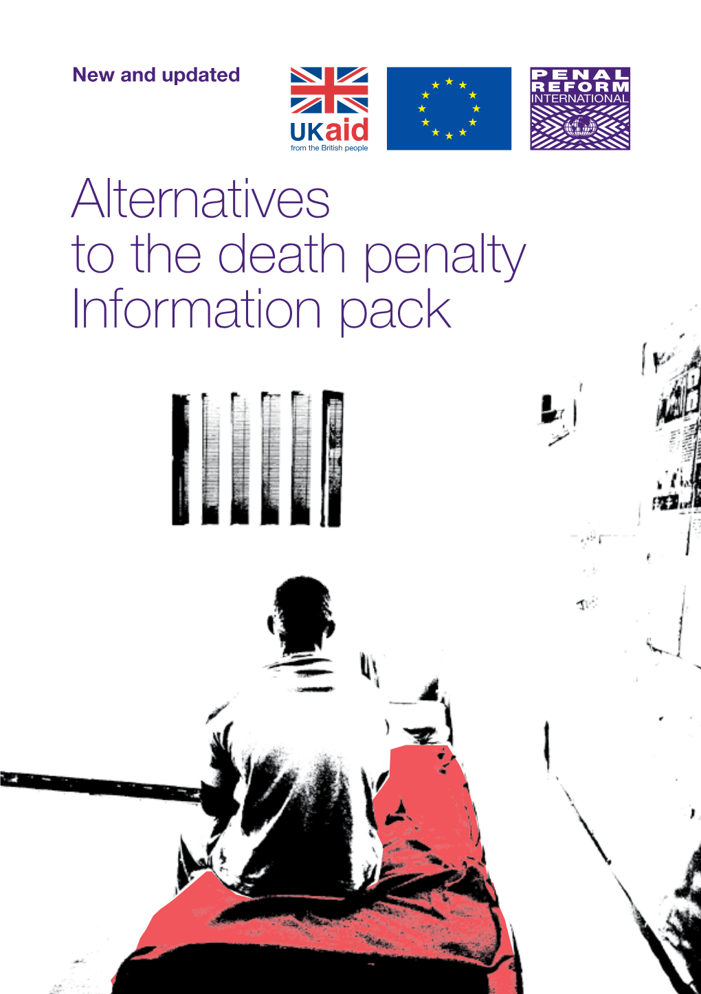 Alternatives to the Death Penalty Information Pack CONTENTS