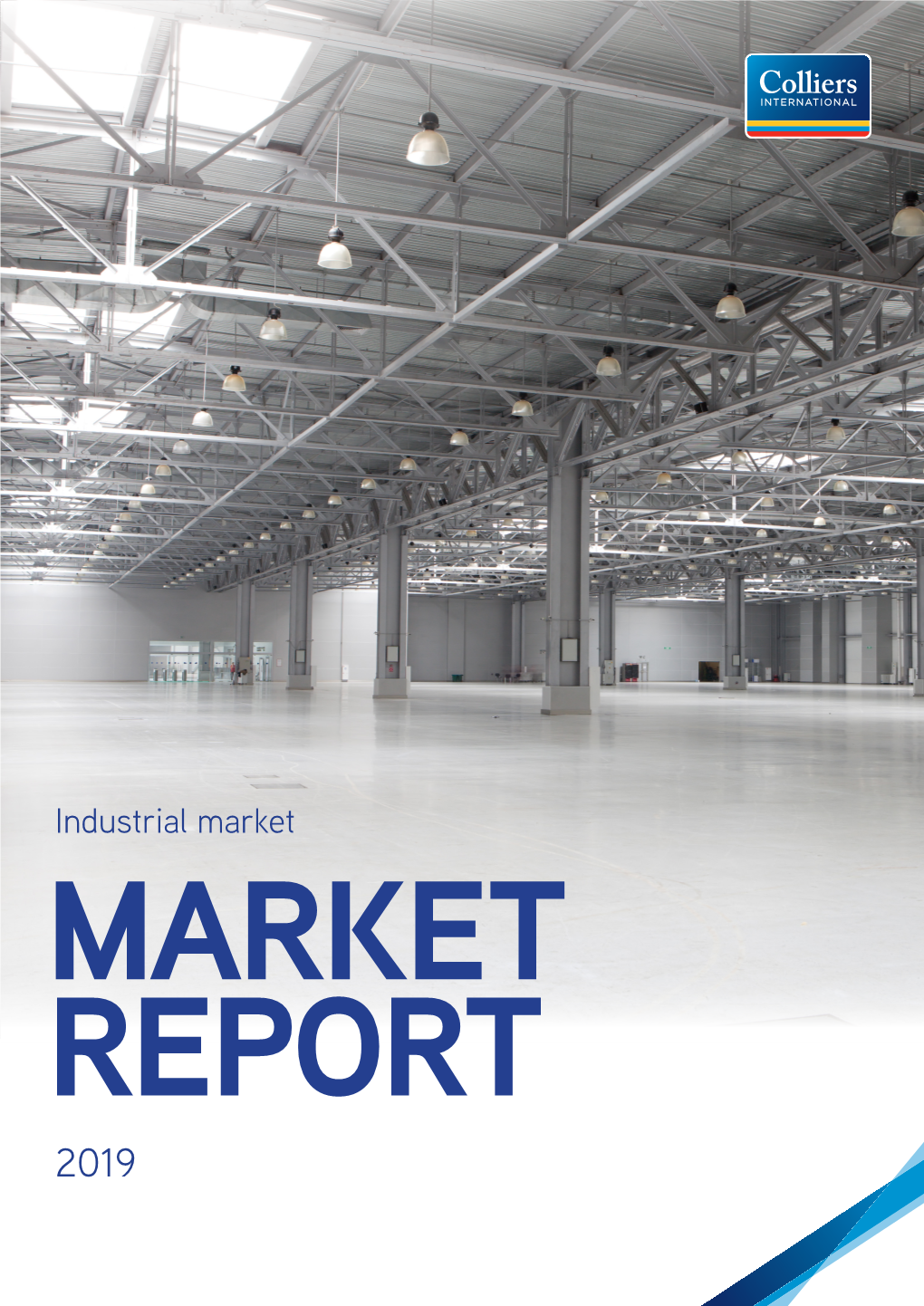 Industrial Market MARKET REPORT 2019 CONTENTS