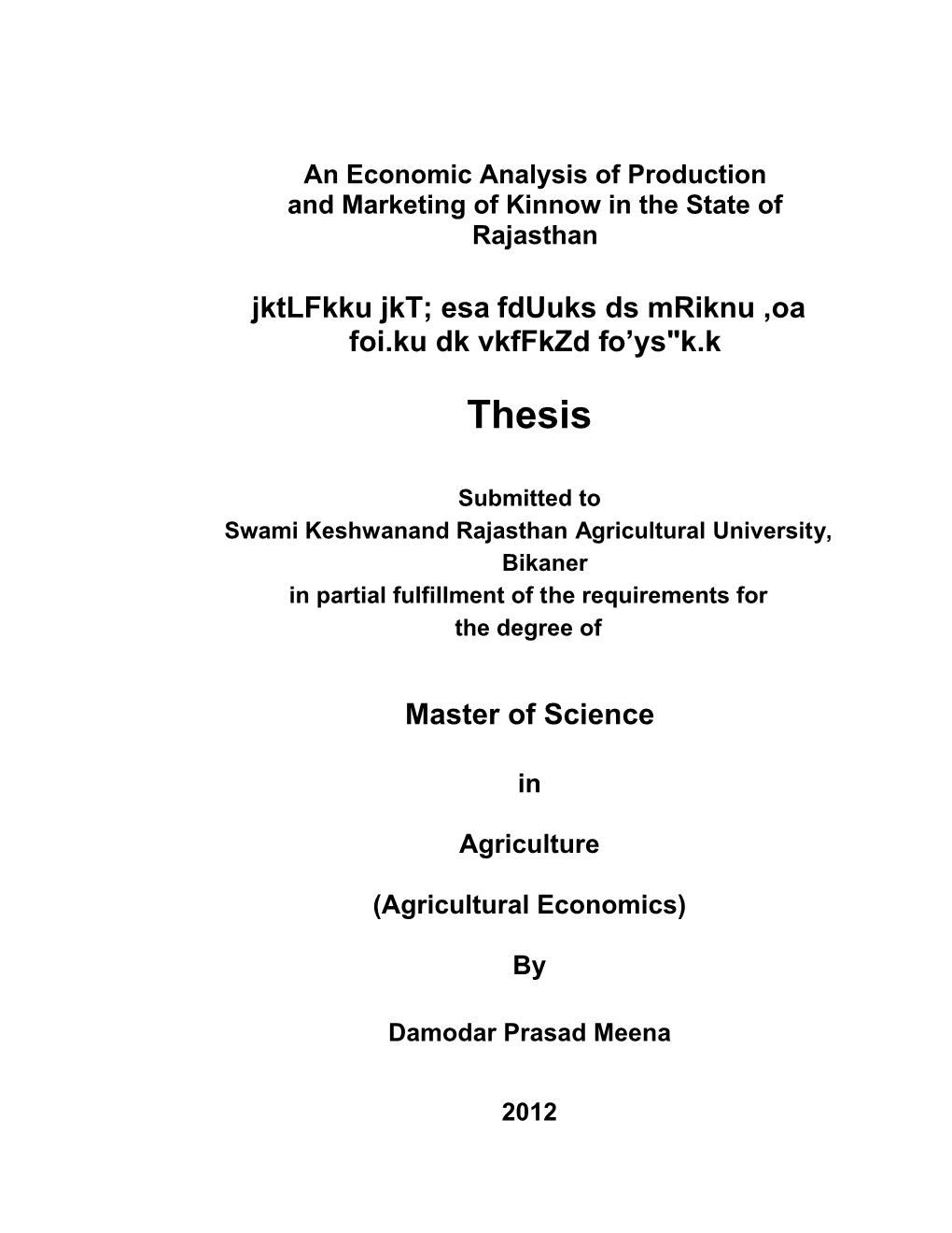 An Economic Analysis of Production and Marketing of Kinnow in the State of Rajasthan