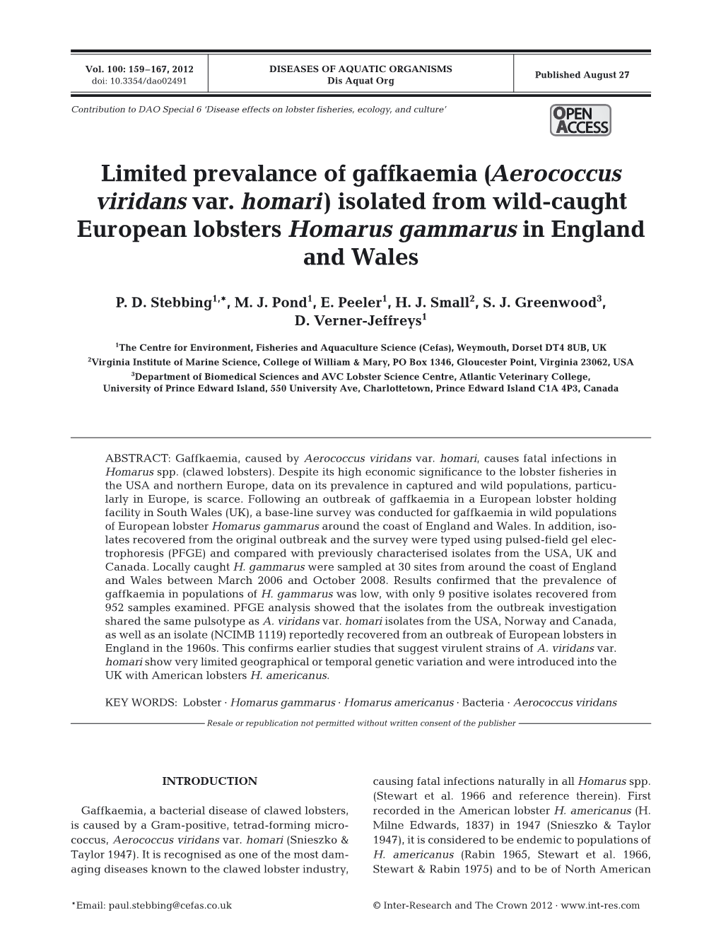 Limited Prevalance of Gaffkaemia (Aerococcus Viridans Var. Homari) Isolated from Wild-Caught European Lobsters Homarus Gammarus in England and Wales