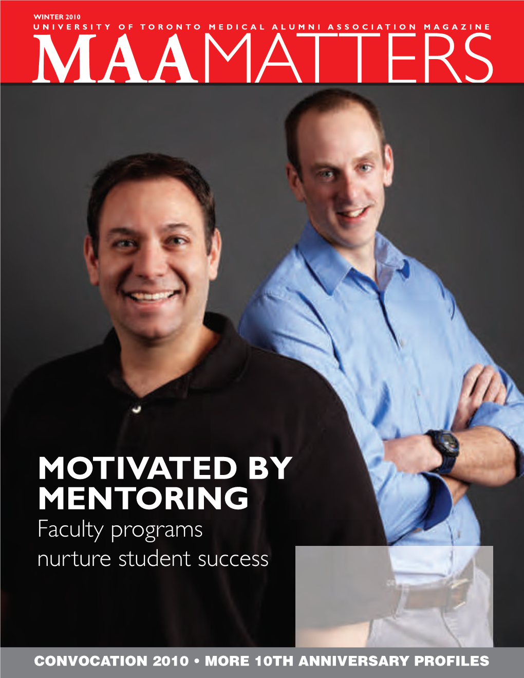 Motivated by Mentoring Faculty Programs Nurture Student Success