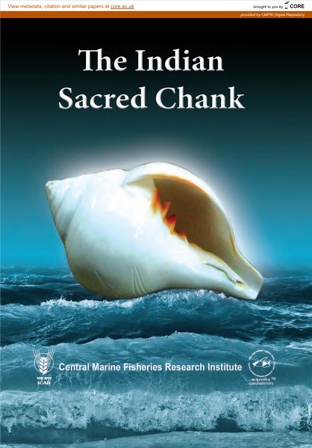 The Indian Sacred Chank the Indian Sacred Chank Biology, Conservation and Trade