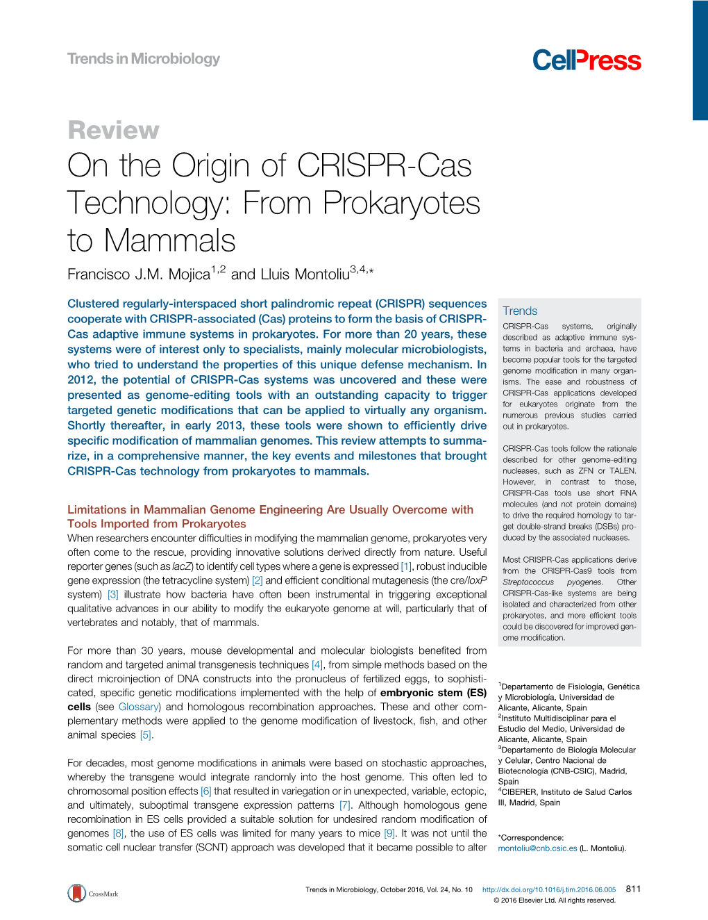 On the Origin of CRISPR-Cas Technology: from Prokaryotes To