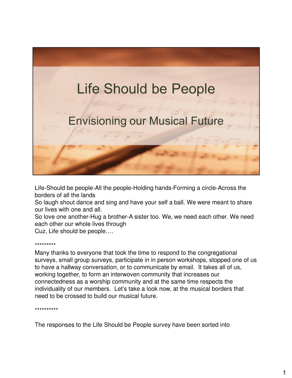 Life-Should Be People-All the People-Holding Hands-Forming a Circle-Across the Borders of All the Lands So Laugh Shout Dance and Sing and Have Your Self a Ball