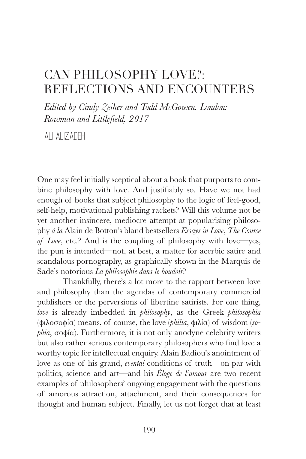 Can Philosophy Love?: Reflections and Encounters Edited by Cindy Zeiher and Todd Mcgowen