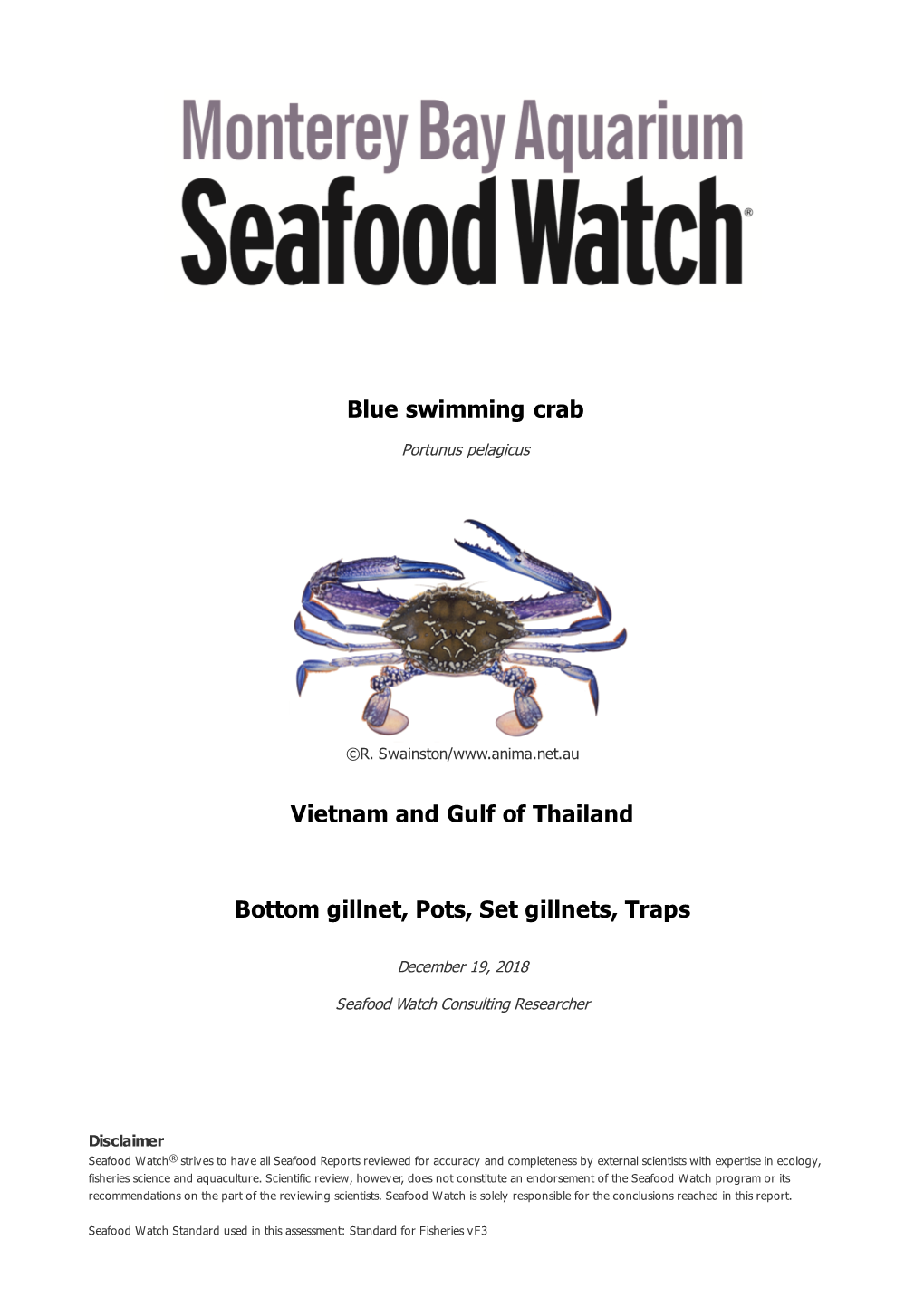 Blue Swimming Crab Vietnam and Gulf of Thailand Bottom Gillnet, Pots, Set Gillnets, Traps