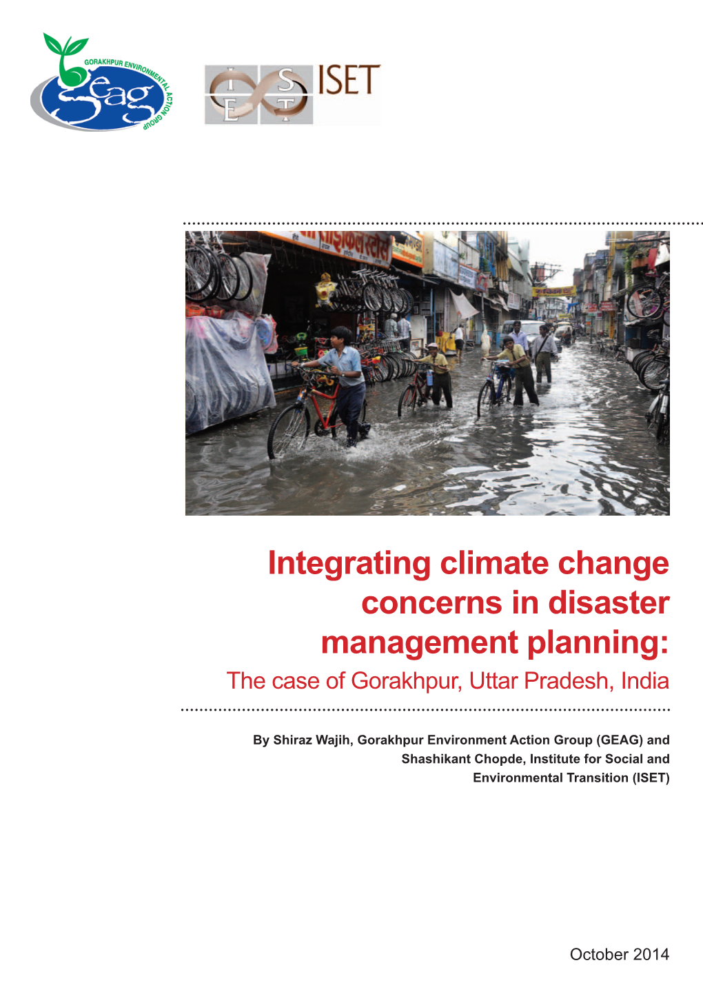Integrating Climate Change Concerns in Disaster Management Planning: the Case of Gorakhpur, Uttar Pradesh, India