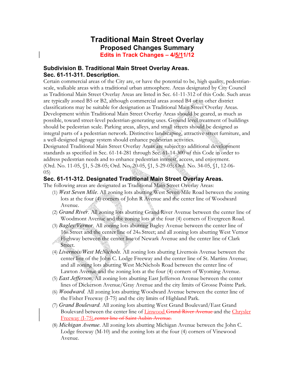 Traditional Main Street Overlay Proposed Changes Summary Edits in Track Changes – 4/5/11/12