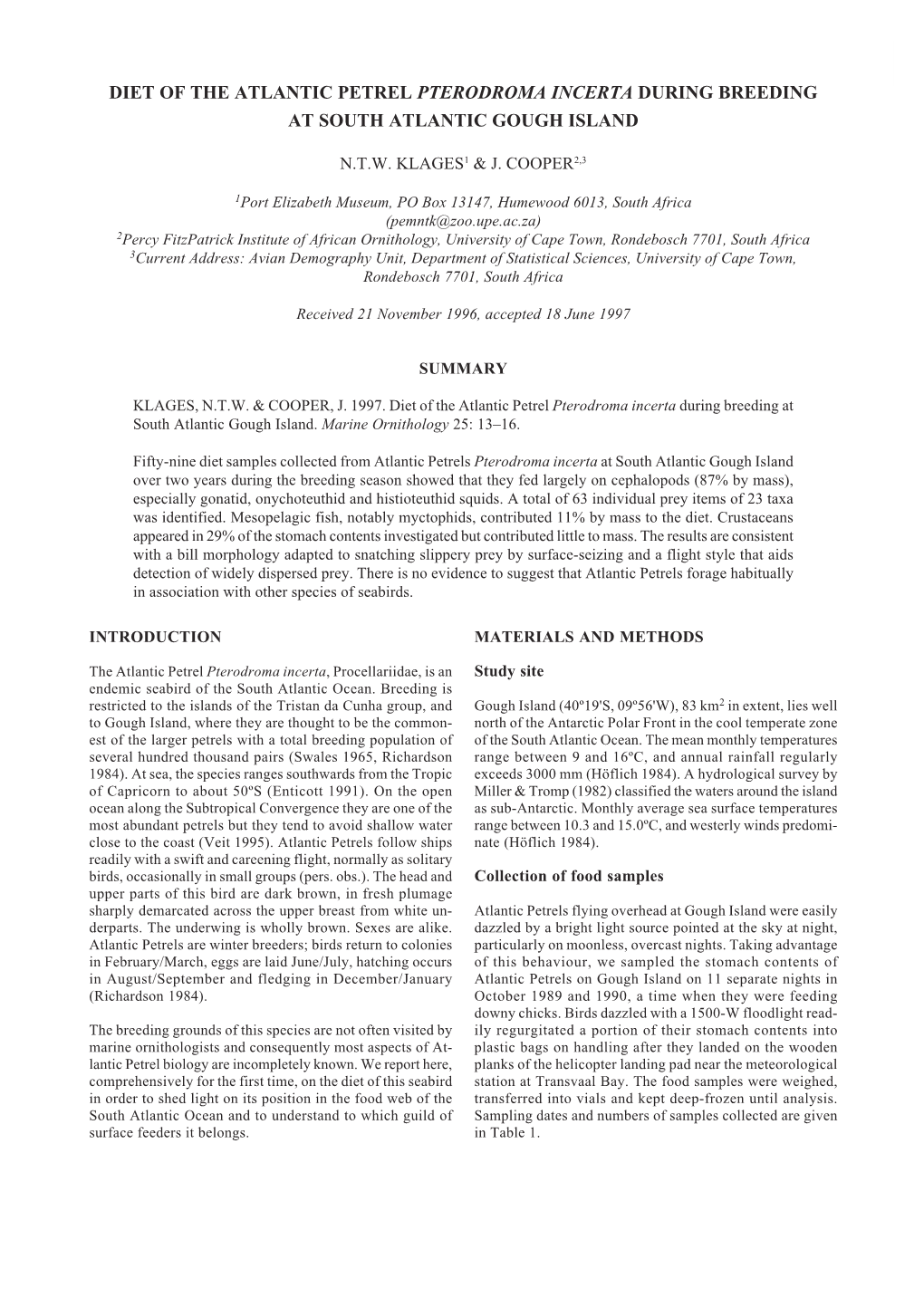 Diet of the Atlantic Petrel Pterodroma Incerta During Breeding at South Atlantic Gough Island