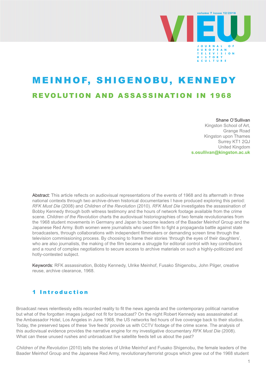 Meinhof, Shigenobu, Kennedy