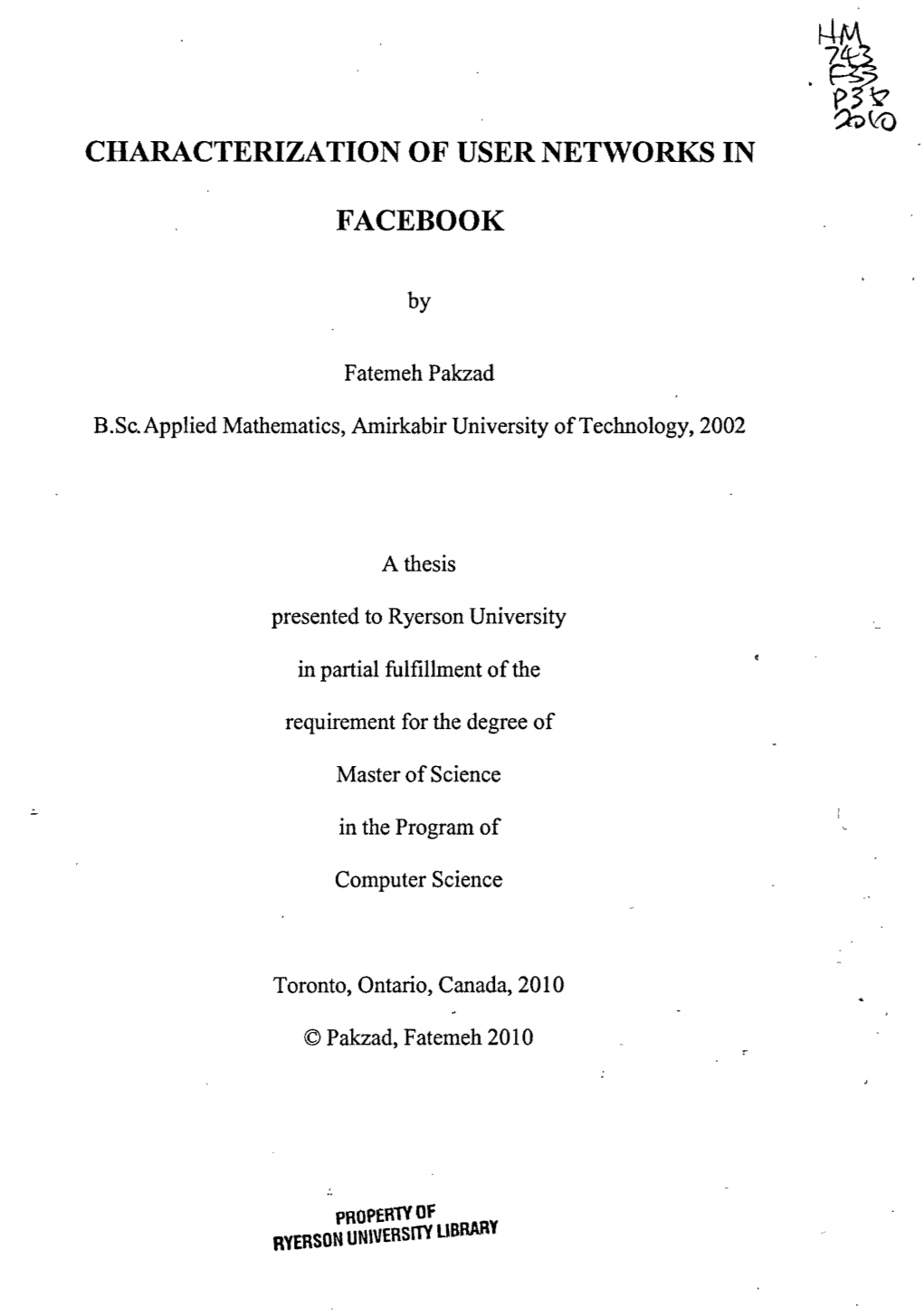 Characterization of User Networks in Facebook