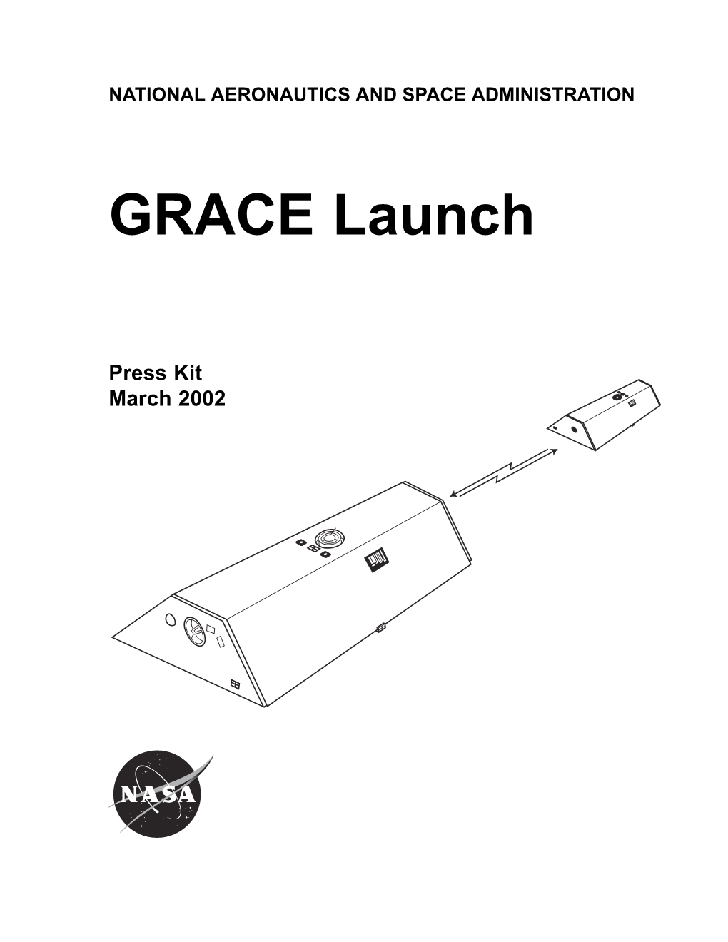 GRACE Launch Press