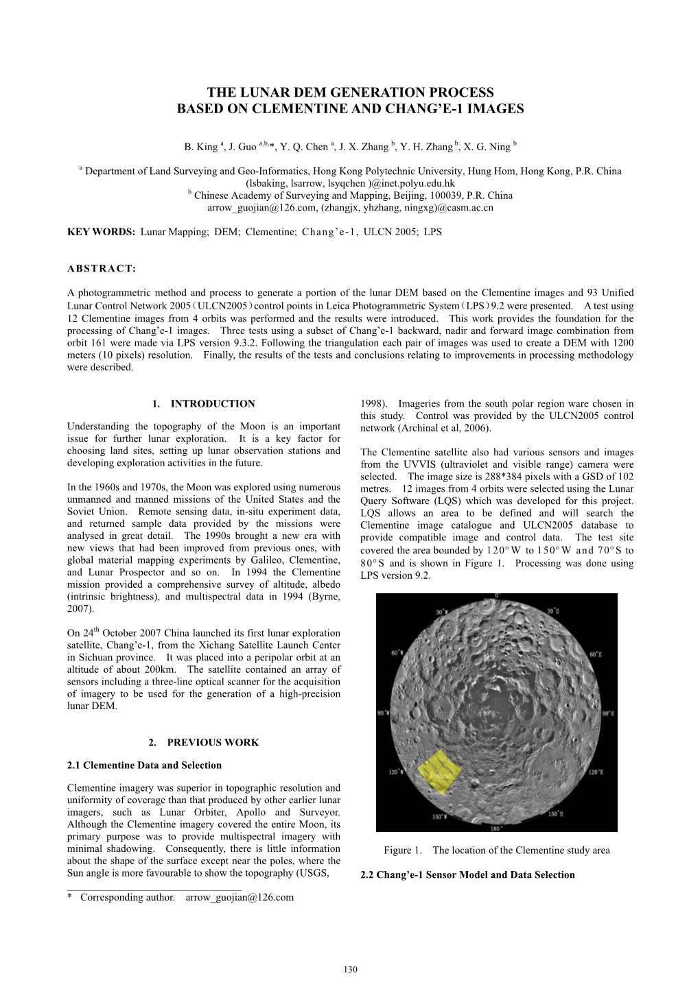 The Lunar Dem Generation Process Based on Clementine and Chang'e-1 Images