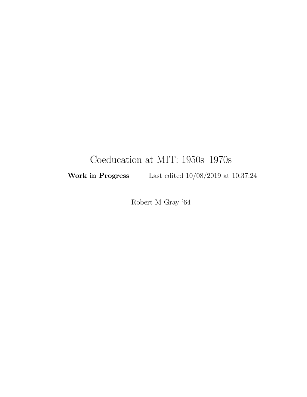 Coeducation at MIT: 1950S–1970S 1