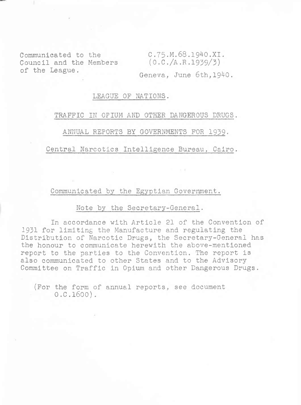 Abdel-Aziz Mohamed Gomma—Seizure of 952 Grammes of Opium at Alexandria on J U Ly 20, 1939