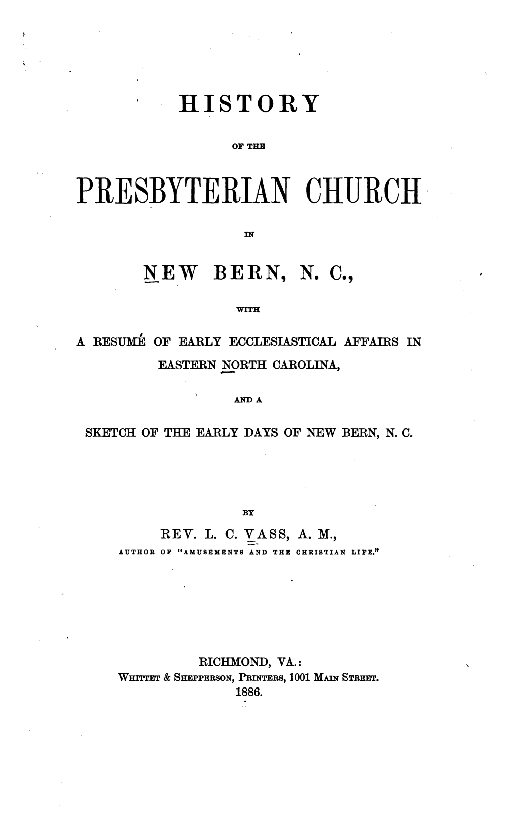 History of the Presbyterian Church in New Bern, N.C