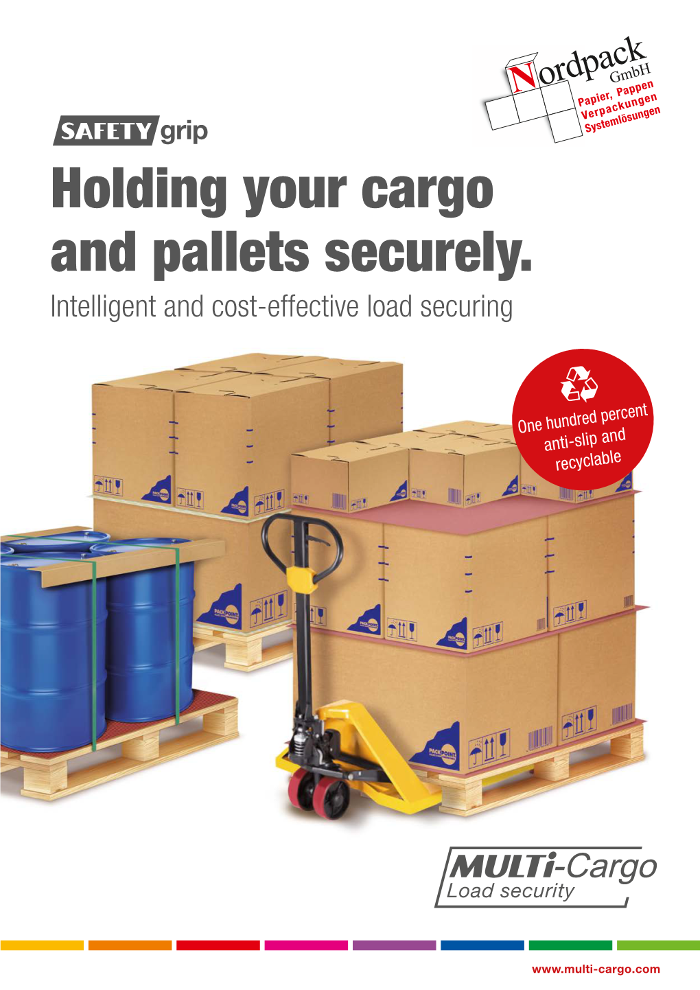 Holding Your Cargo and Pallets Securely. Intelligent and Cost-Effective Load Securing